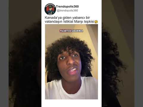 Kanada'ya Giden Yabancı Vatandaşın İstiklal Marşı Tepkisi..🤔