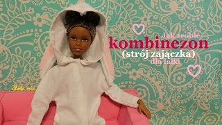 Jak Zrobić Kombinezon Strój Zajączka, Piżamę Dla Lalki