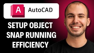 How to Set Up Running Object Snaps for Maximum Efficiency [2026 GUIDE]