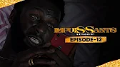 Impuissants Episode 12