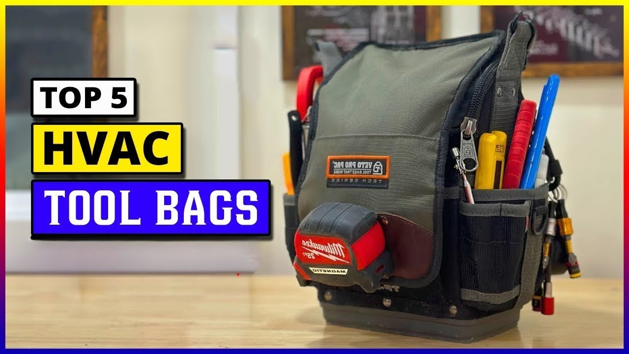 Top 5 Best HVAC Tool Bags Review of 2024 YouTube