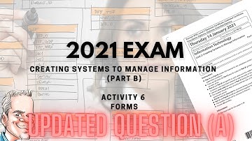 UPDATE - BTEC Level 3 Database 2021 Exam - Part B - FORMS - Walk through