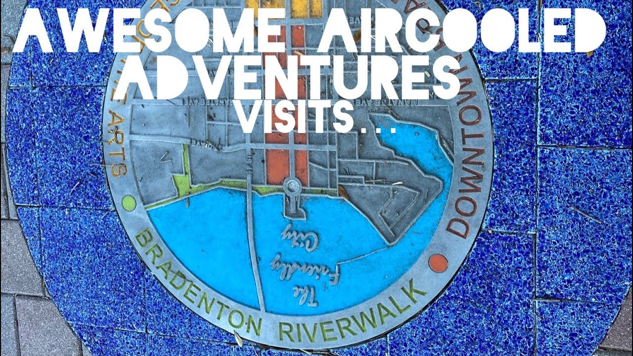 Awesome Aircooled Adventures visits the Bradenton River Walk