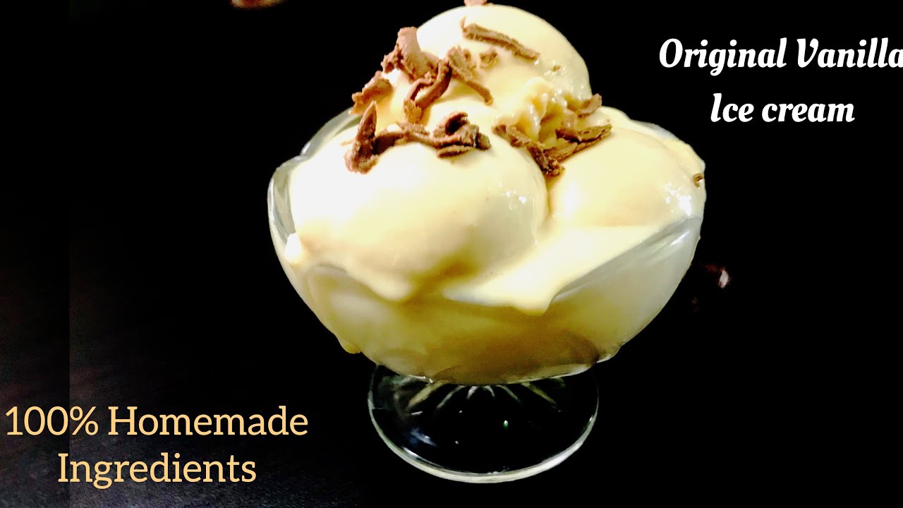 Original vanilla ice cream 🍨 With Homemade ingredients 💯 - YouTube