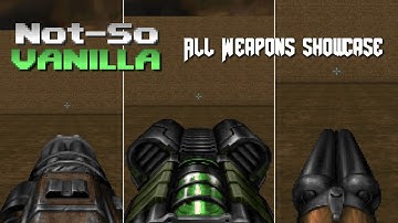 Not-So Vanilla All Weapons DOOM Mod Showcase