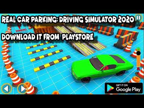 Real Car Parking | Driving Simulator 2021