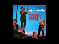 Alphaville  forever young slow version 1984