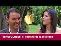 MINDFULNESS para vivir CONSCIENTEMENTE 😁♥️💭 | Diana Alvarez & Roberto Cuéllar