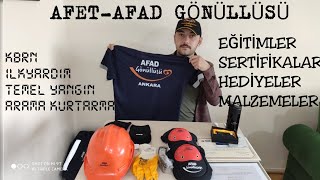 AFAD AFET Gönüllüsü Olmak - Sertifikalar - Hediyeler - Malzemeler - KBRN - Eğitimler - Kongreler