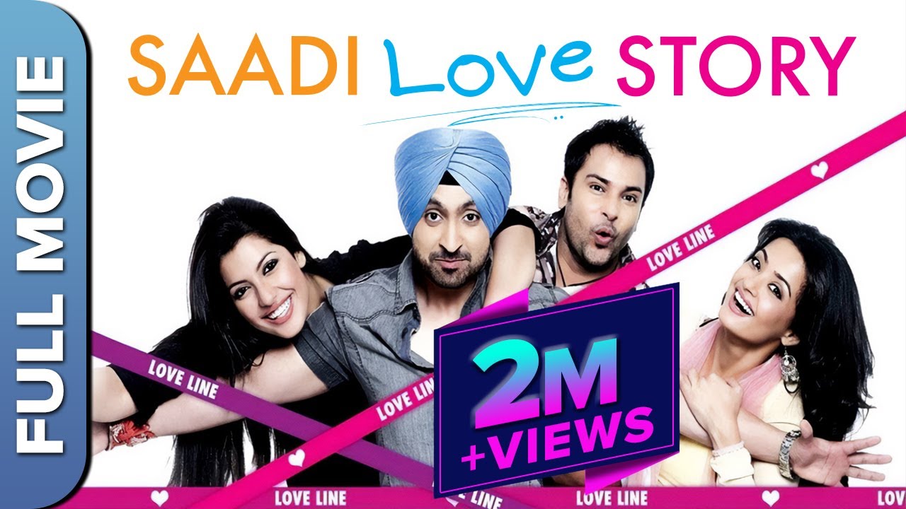 Saadi Love Story     Diljit Dosanjh Surveen Chawla  Amrinder Gill  Punjabi Movie