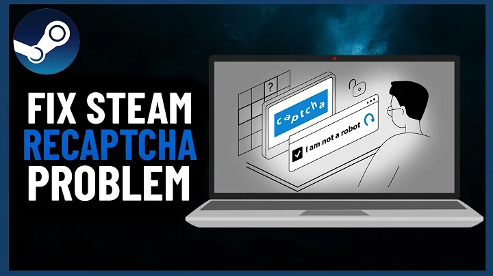 How to Fix Steam Re-Captcha Problem | Steam (2024)