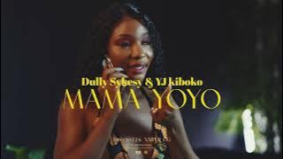 Dully Sykes x YJ Kiboko - Mama Yoyoo [ ]