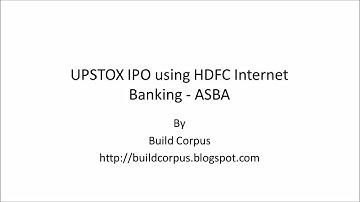 UPSTOX IPO using HDFC Internet Banking - ASBA