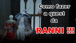 Elden Ring - Guia de Quest (Ranni, a Bruxa) !!!