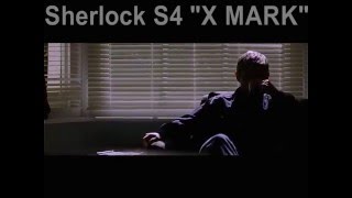 Sherlock Season 4 Trailer " Mark X "