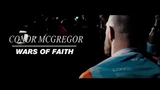 Conor Mcgregor - Wars Of Faith