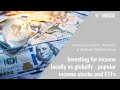 How To Build An Income Portfolio: Bonds, Stocks And ETFs - Webinar