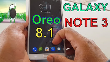 Android Oreo 8.1 Rom for Samsung Galaxy Note 3 (Lineage OS 15.1)