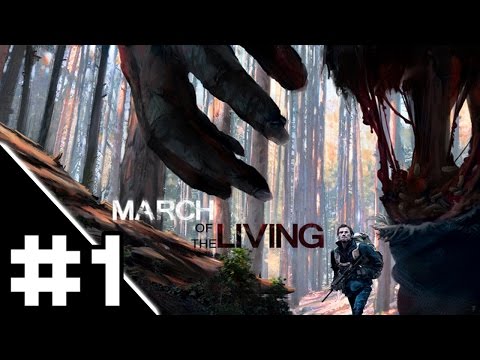 March of the Living - Chloest March Evar - Let's Play March of the Living / Gameplay