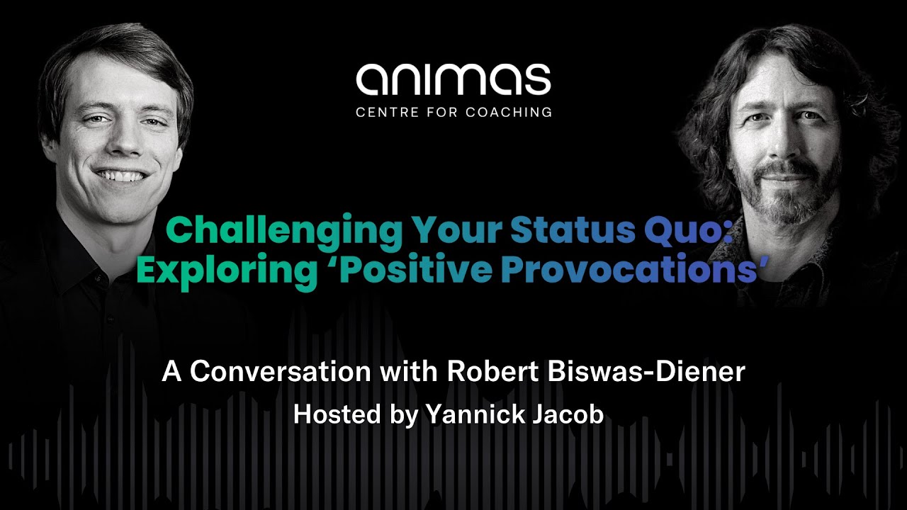 Exploring Positive Provocations: A Conversation with Robert Biswas-Diener