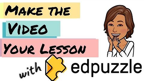 EdPuzzle.Part 1