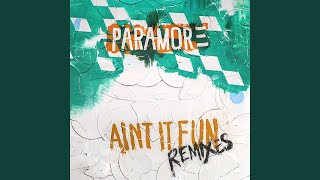 Ain't It Fun (Radio Edit)