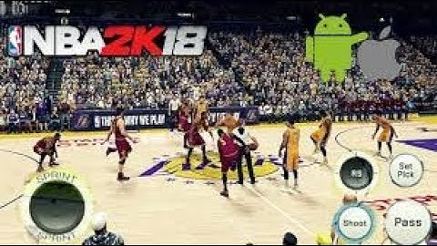 Nba 2k18 Android Free Download 100% With Proof