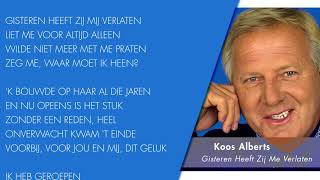 Koos Alberts - Gisteren Heeft Zij Me Verlaten (Lyrics Video)