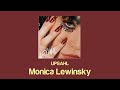 UPSAHL - Monica Lewinsky (Lyrics)