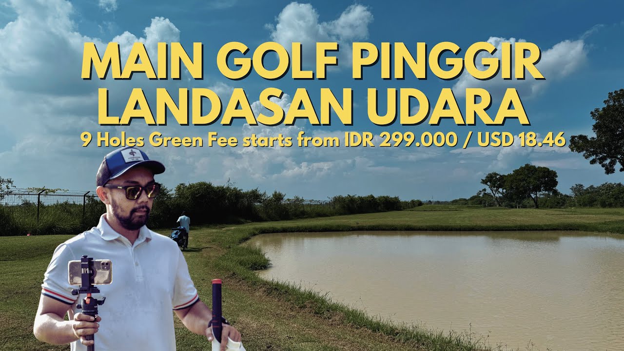 GOLF TRIP - SOLO, CENTRAL JAVA