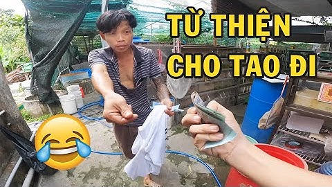 Mang 10 Triệu qua làm từ thiện xem phản ứng ông chủ trại cá Betta