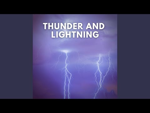 Thunder and Lightning, Pt. 14
