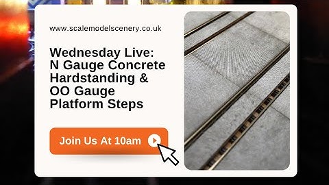 Wednesday Live! LX096-N Concrete Hardstanding & LX333-OO Platform Steps