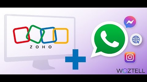 WhatsApp and Zoho integration: everything you can do