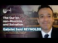 Islam and the salvation of nonmuslims the quranic perspective  gabriel said reynolds