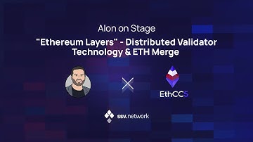 [SSV] Conference - Alon M @ETHCC | DVT & ETH Merge | Paris