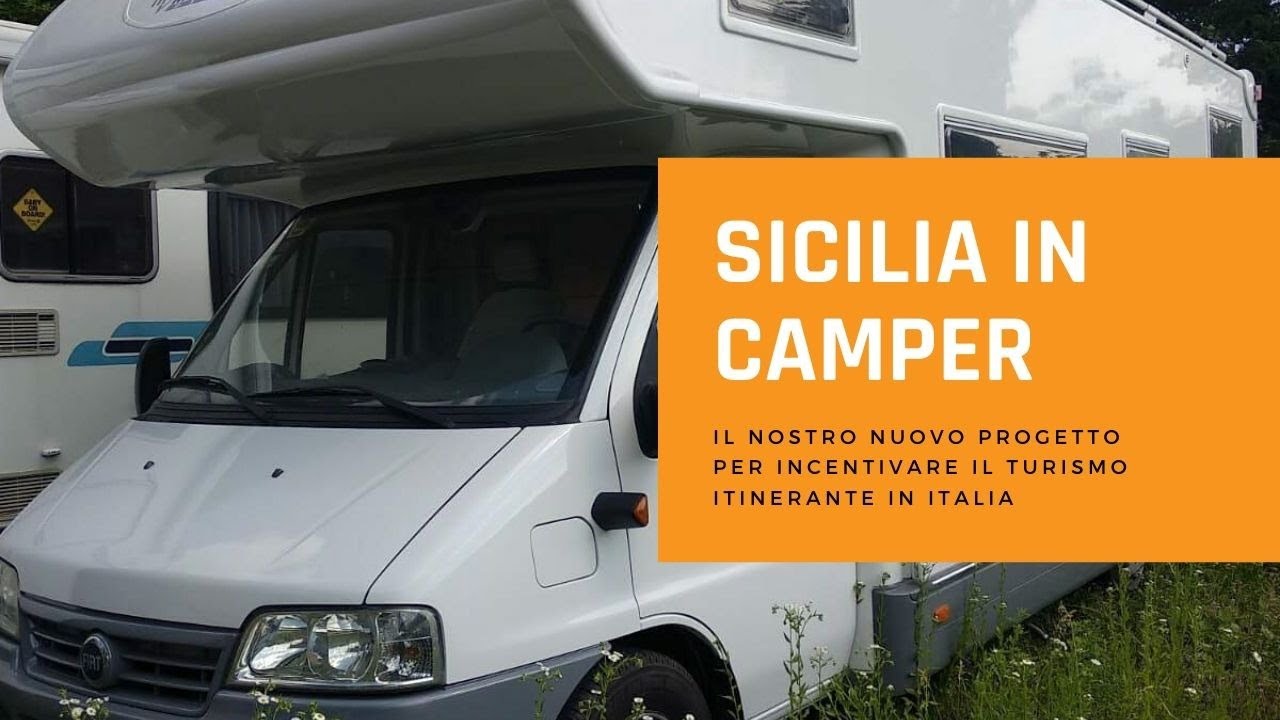 Sicilia in Camper - Il progetto - YouTube