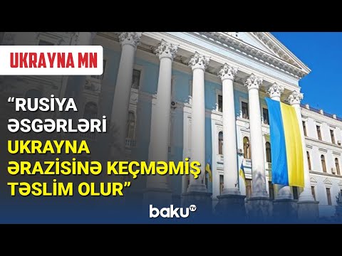 'Rusiya əsgərləri Ukrayna