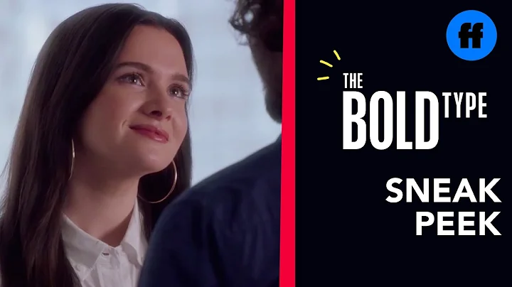The Bold Type Season 5, Episode 3 | Sneak Peek: Ja...