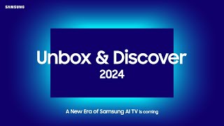 Unbox & Discover 2024: Upscale Every Moment with More WOW | Samsung Belgium
