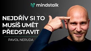 PAVOL NERUDA: OD NÁPADU K REALITĚ | Pracuj takto se svojí myslí a splň si konečně všechny svoje sny PAVOL NERUDA: OD NÁPADU K REALITĚ | Pracuj takto se svojí myslí a splň si konečně všechny svoje sny