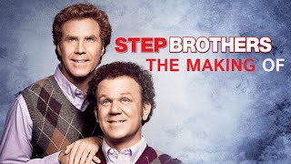 Step Brothers (2008) - The Making Of (Special Featurette)