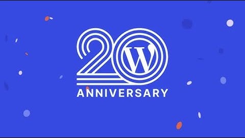 WordPress 20th Anniversary Celebration