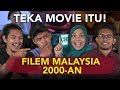 Teka Movie Itu! Teka Movie Tahun 2000-an | SEISMIK Challenge