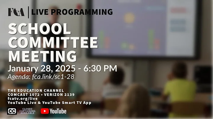 Foxborough School Committee Meeting 1/28/25