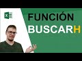 Función BUSCARH en Excel