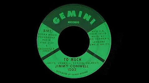 Jimmy Conwell - Too Much