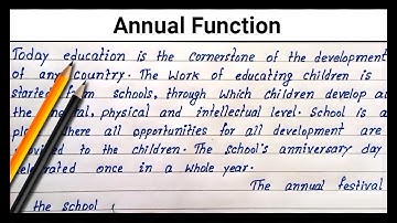 Annual function essay writing | write paragraph on annual function school | Simple english essay