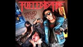 Fueled by Fire- Spread the fire (full álbum)