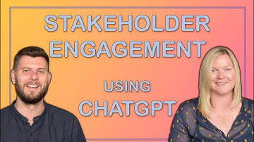 Change Management using ChatGPT: Stakeholder Engagement + Mapping